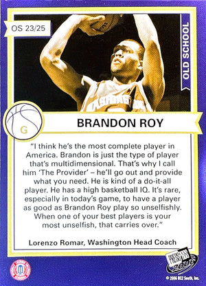 2006 Press Pass #OS23 Brandon Roy Old School