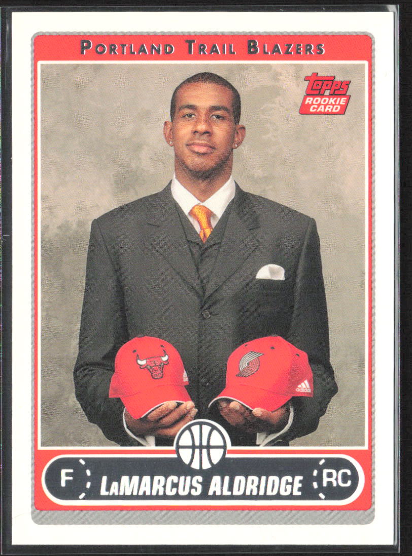 2006-07 Topps #241bLaMarcus Aldridge Draft