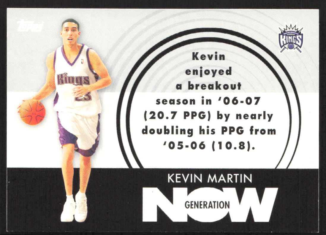 2007-08 Topps #GN11 Kevin Martin Generation Now