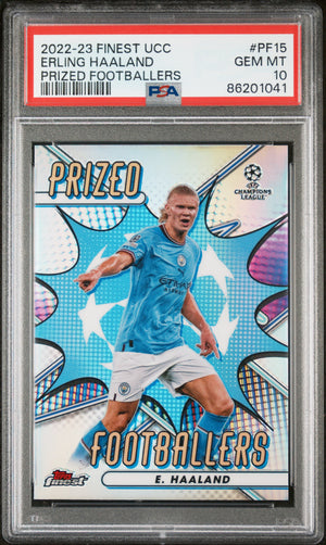 2022-23 Topps Finest Uefa Club Prized Footballers #PF15 Erling Haaland PSA 10