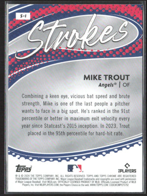 2024 Topps Chrome #S-1 Mike Trout Strokes