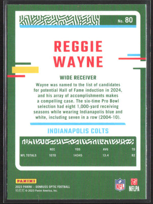 2023 Donruss Optic #80 Reggie Wayne