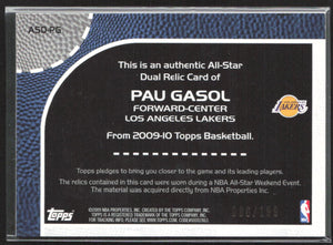 2009-10 Topps #ASD-PG Pau Gasol All-Star Relics Dual #/199