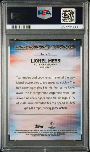 2017 Topps Chrome Uefa Champions League Lionel Messi Lightning Strike PSA 10