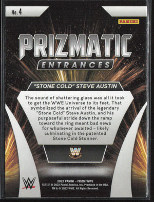 2022 Panini Prizm WWE #4 "Stone Cold" Steve Austin Prizmatic Entrances