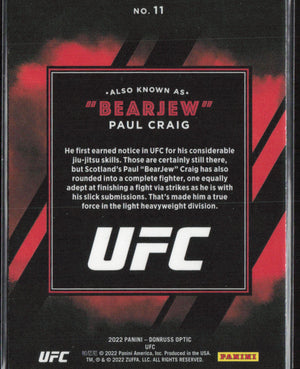 2022 Donruss Optic UFC #11 Paul Craig Also Known As