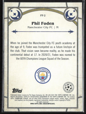 2021-22 Merlin Chrome UEFA Champions League #PF-2 Phil Foden Prophecy Fulfilled