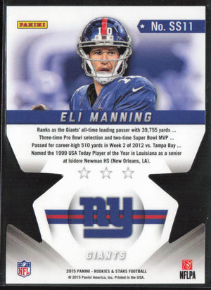 2015 Panini Rookies & Stars #SS11 Eli Manning Longevity Star Studded Die Cuts