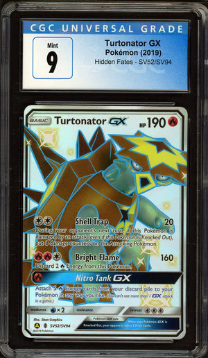 Pokemon 2019 Hidden Fates #SV52/SV94 Turtonator GX CGC 9