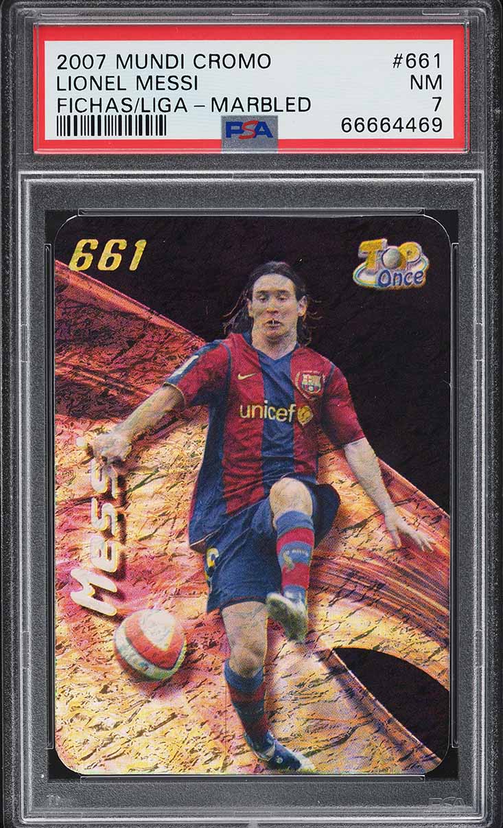 2007 Mundi Cromo Las Fichas De La Liga #661 Lionel Messi Fch/Liga PSA 7