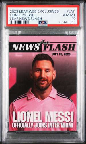 2023 Leaf Web Exclusives #LM1 Lionel Messi Leaf News Flash PSA 10