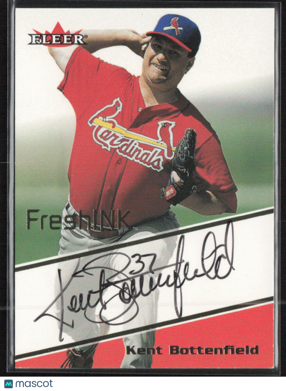 2000 Fleer # Kent Bottenfield Fresh Ink